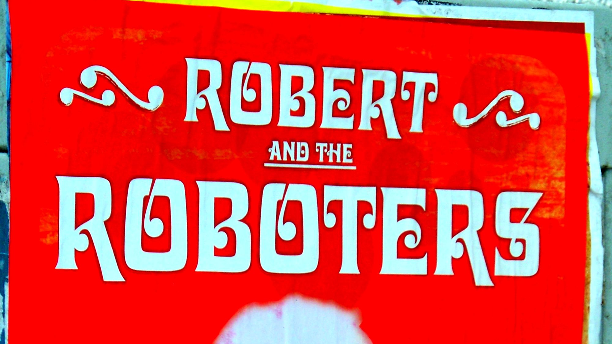 Robert and the Roboters