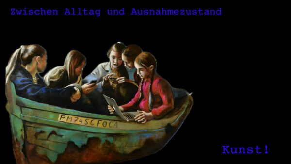 Kunst zwischen Alltag und Ausnahmezustand